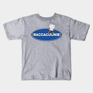 Raccacoonie Kids T-Shirt